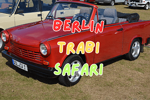 Berlin Trabi Safari Berlin Trabi Safari