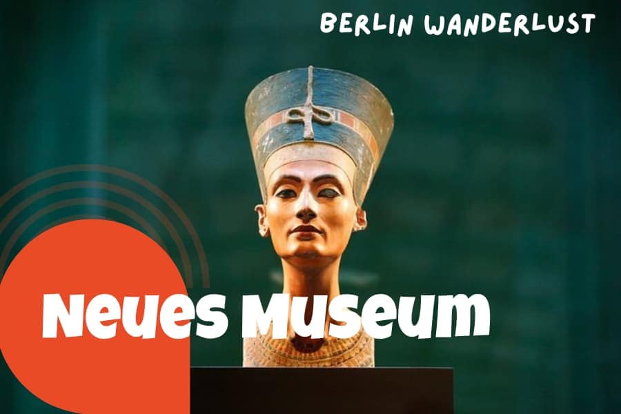 Neues Museum Berlin Eintrittskarten Neues Museum Berlin Eintrittskarten